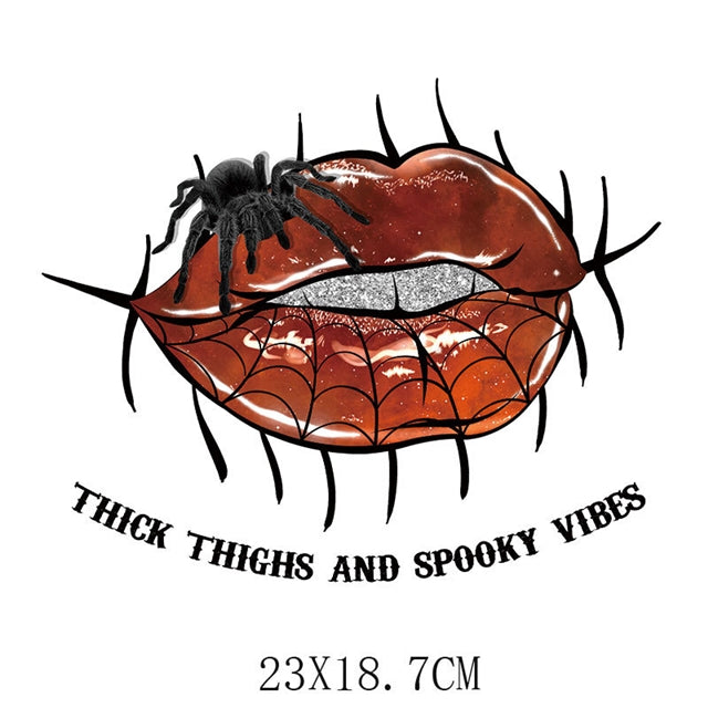 Thick Thighs and Spooky Vibes Iron on Transfer