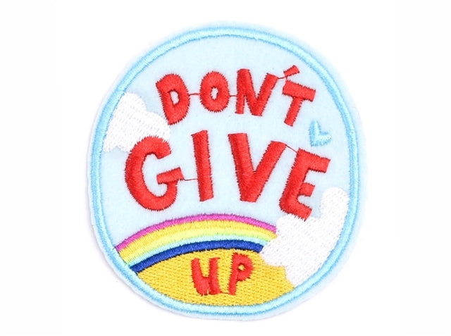 Don't Give Up Rainbow Iron-On Patch