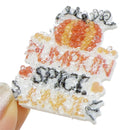 Pumpkin Spice Junkie Diamond Planar Resin - Pack of 5