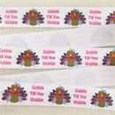 Gobble Till You Wobble Fold Over Elastic