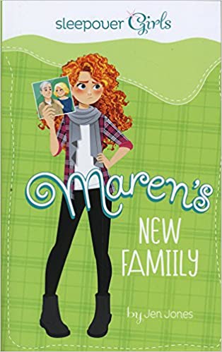 Sleepover Girls: Maren's New Family